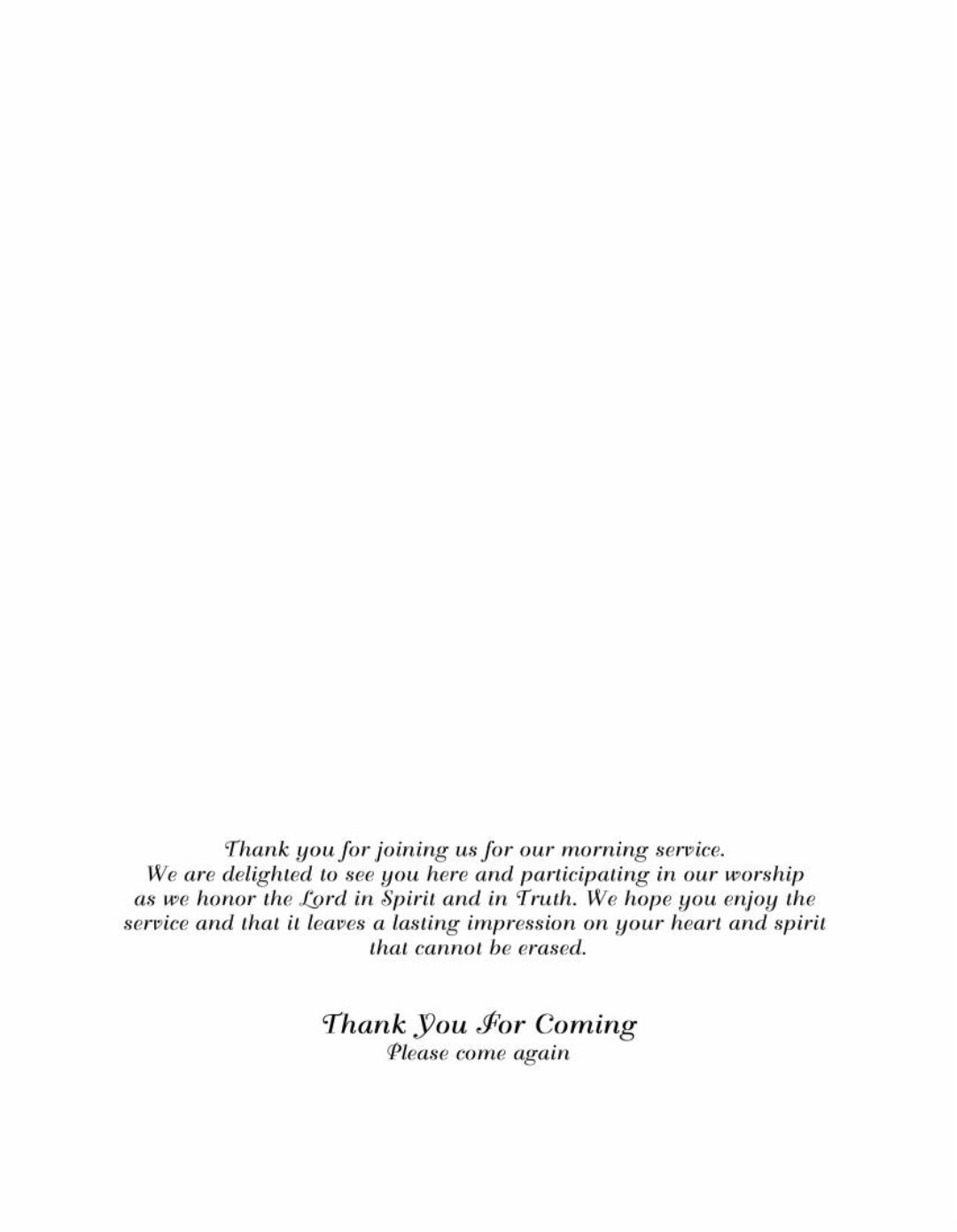 Thank You For Worshipping With Us Today