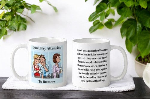 Don't Pay Attention To Rumors