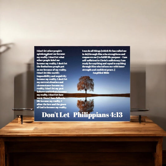 Don't Let ( Philippians 4:13 ) 22 x 28 Wall Poster